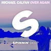 Michael Calfan - Over Again (Original Mix) Descarga gratuita de tonos de llamada