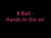 8 Ball - Hands In The Air Descarga gratuita de tonos de llamada