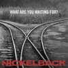 Nickelback - What Are You Waiting For Descarga gratuita de tonos de llamada