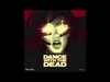 Dance With The Dead - Midnight Never Ends Descarga gratuita de tonos de llamada