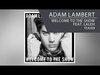 Adam Lambert - Welcome To The Show Descarga gratuita de tonos de llamada