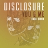 Disclosure - You & Me Descarga gratuita de tonos de llamada