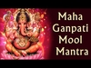 Maha Ganapati Mool Mantra & Ganesh Gayartri Descarga gratuita de tonos de llamada