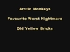 Arctic Monkeys - Old Yellow Bricks Descarga gratuita de tonos de llamada