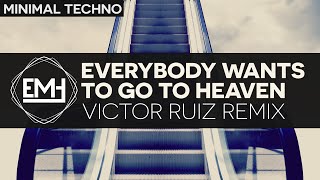 Everybody Wants To Go To Heaven Descargar gratis