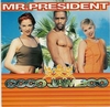 Mr. President - Coco Jambo (minus) Descarga gratuita de tonos de llamada