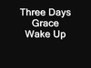 Three Days Grace - Wake Up Descarga gratuita de tonos de llamada