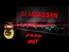 DJ ASSASS1N - Frag Out Descarga gratuita de tonos de llamada