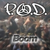 P.O.D. - Boom Descarga gratuita de tonos de llamada