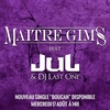 Maitre Gims Feat. Jul & Dj Last One - Boucan Descarga gratuita de tonos de llamada