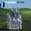 The Offspring - Hit That Descarga gratuita de tonos de llamada