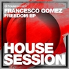 Francesco Gomez - Freedom (Original Mix) Descarga gratuita de tonos de llamada