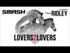 Smash - Lovers2Lovers Descarga gratuita de tonos de llamada