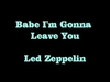 Led Zeppelin - Babe I'M Gonna Leave You Descarga gratuita de tonos de llamada