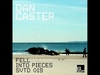 Dan Caster - Fell Into Piece (Original Mix) Descarga gratuita de tonos de llamada