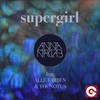 Anna Naklab, Younotus Feat. Alle Farben - Supergirl Descarga gratuita de tonos de llamada