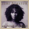 Babylonia - Toni Braxtone Un-Break My Heart Descarga gratuita de tonos de llamada