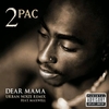 2Pac - Dear Mama Descarga gratuita de tonos de llamada