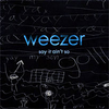 Weezer - Say It Ain't So Descarga gratuita de tonos de llamada