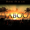 Don Omar - Taboo Descarga gratuita de tonos de llamada