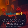 Massari - Done Da Da Descarga gratuita de tonos de llamada