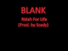 BLANK - Ridah For Life (Prod. By Scady) - Ridah For Life Descarga gratuita de tonos de llamada