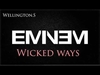 Eminem - Wicked Ways Descarga gratuita de tonos de llamada