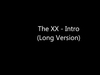 The Xx - Intro (Long Version) (Mokrani & Bodin - Beauty Reel 2010) Descarga gratuita de tonos de llamada