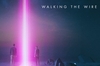 Walking The Wire Descarga gratuita de tonos de llamada