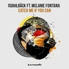 John Dahlback Feat. Melanie Fontana - Catch Me If You Can Descarga gratuita de tonos de llamada