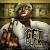 Young Buck - Get Buck (Explicit) Descarga gratuita de tonos de llamada