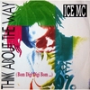 Ice MC - Think About The Way Descarga gratuita de tonos de llamada