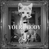 Cat Dealers - Your Body Descarga gratuita de tonos de llamada