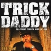 Trick Daddy - Lets Go (Instrumental) Descarga gratuita de tonos de llamada