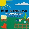 Bob Sinclar - Tennessee Descarga gratuita de tonos de llamada