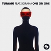 Tujamo Feat. Sorana - One On One Descarga gratuita de tonos de llamada