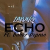 Lakuno Ft. Bahar Dopran - Echo Descarga gratuita de tonos de llamada