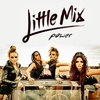 Little Mix - Power Descarga gratuita de tonos de llamada