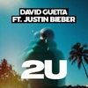 David Guetta Feat. Justin Bieber - 2U Descarga gratuita de tonos de llamada