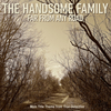 The Handsome Family - Far From Any Road Descarga gratuita de tonos de llamada