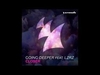 Going Deeper Feat. LZRZ - Closer (Original Mix) Descarga gratuita de tonos de llamada