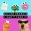 Dillon Francis - I Cant Take It Descarga gratuita de tonos de llamada