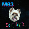 M83 - Do It, Try It Descarga gratuita de tonos de llamada