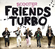 Friends Turbo Descargar