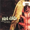 Papa Roach - Between Angels And I Insects Descarga gratuita de tonos de llamada