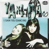 Yaki-Da - I Saw You Dancing Descarga gratuita de tonos de llamada