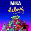 Mika - Relax Descarga gratuita de tonos de llamada