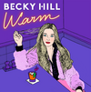 Becky Hill - Warm Descarga gratuita de tonos de llamada