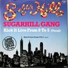 The Sugarhill Gang - Kick It Live From 9 To 5 Descarga gratuita de tonos de llamada