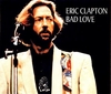 Eric Clapton - Bad Love Descarga gratuita de tonos de llamada